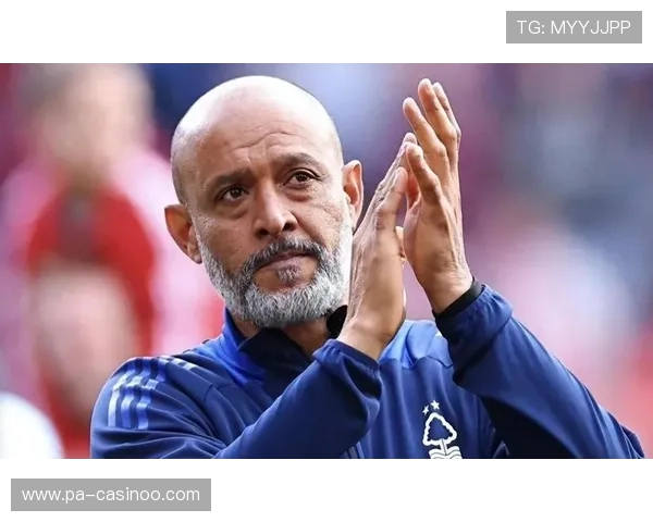 努诺称BIG6之外球队同样能进步竞争英超差距已不再明显正在缩小 努诺称BIG6之外球队同样能进步竞争英超差距已不再明显正在缩小